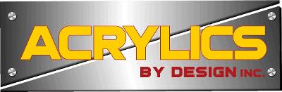 Acrylics By Design Inc - Custom Acrylic Fabrication Solutions